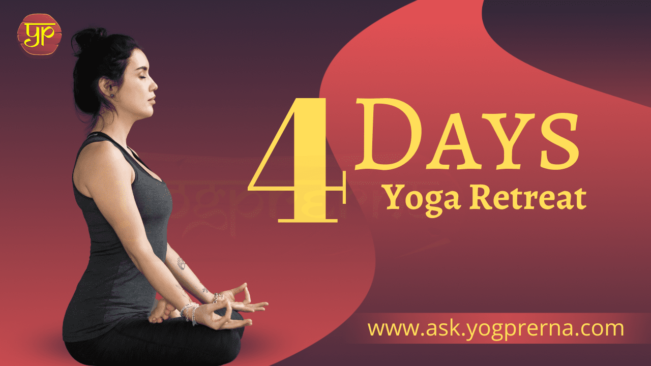4 days yoga retreat