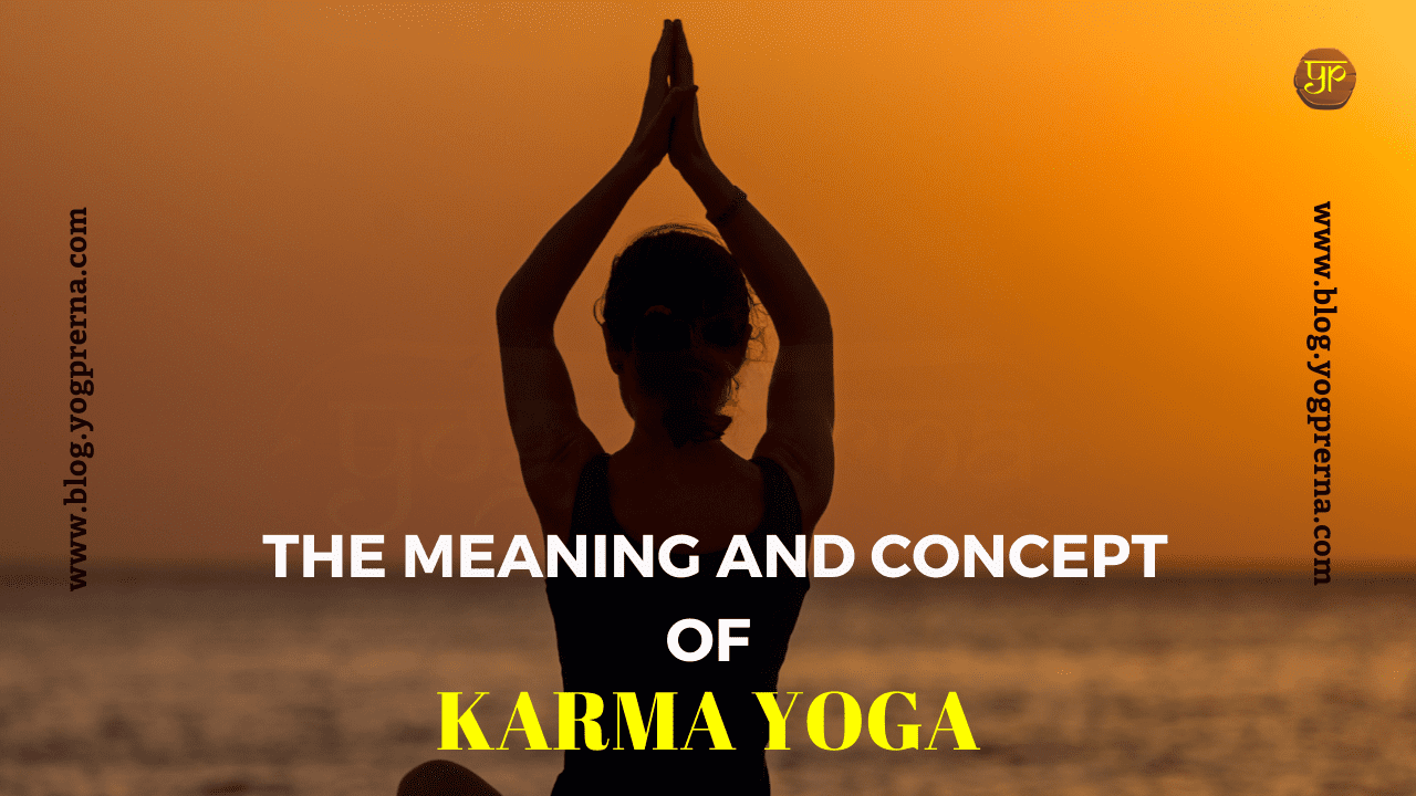 karma yoga and its benefits