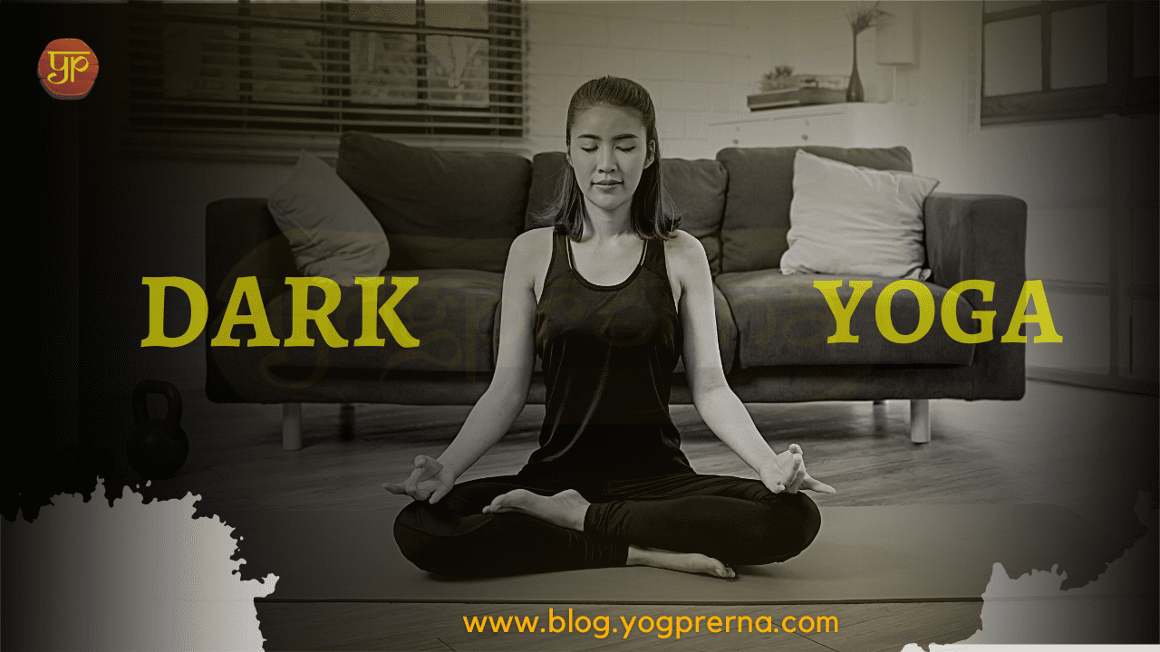 what is dark yoga